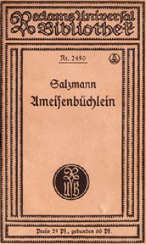 [Gutenberg 50691] • Ameisenbüchlein; oder, Anweisung zu einer vernünftigen Erziehung der Erzieher